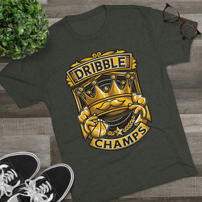 DRIBBLE CHAMPS - PREMIUM SOFT - Unisex Tri-Blend Crew Tee (Next Level 6010)