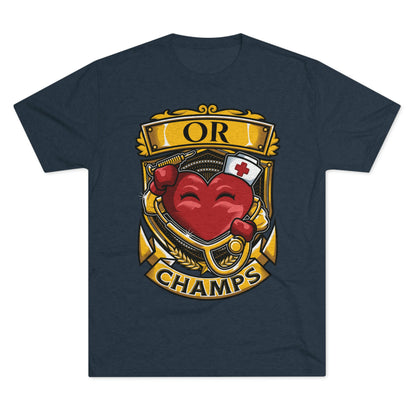 OR CHAMPS  - PREMIUM SOFT - Unisex Tri-Blend Crew Tee (Next Level 6010)